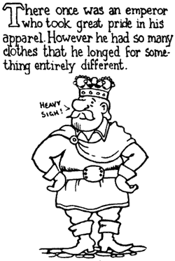 The Emperor's New Clothes
